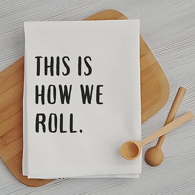 This is how we roll Towel 