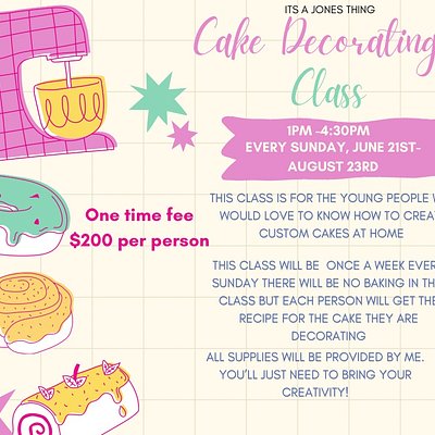 Summer Cake Decorating Class