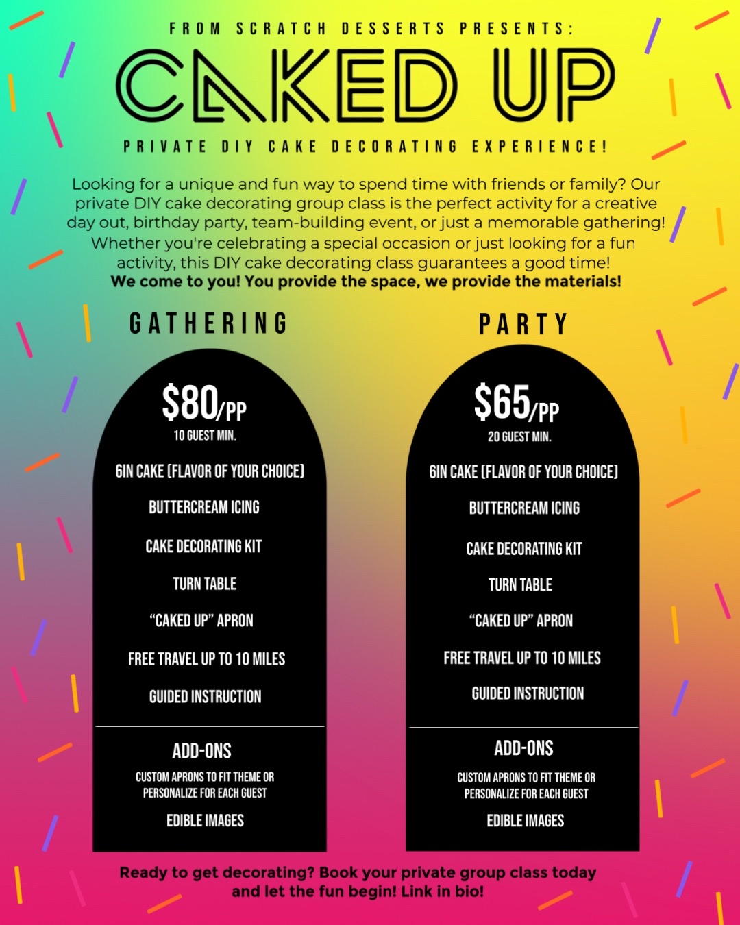 Caked Up DIY Private Cake Decorating Experience 