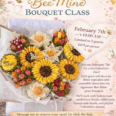 Galentine’s Bee Mine bouquet Floral Piping Class