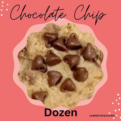 Dozen  Chocolate Chip Protein Cookies 