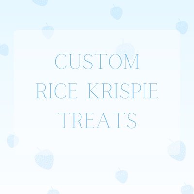Custom Rice Krispie Treats