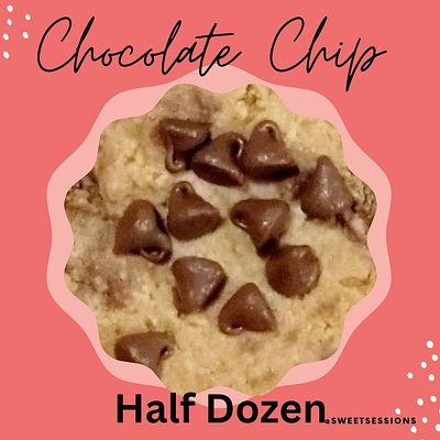 Half Dozen  Chocolate Chip Protein Cookies 