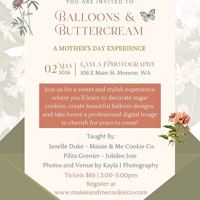 Balloons & Buttercream Class