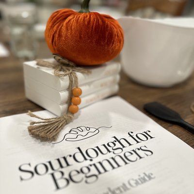 Beginner’s Sourdough Class - October 18, 2026