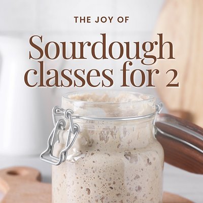 Sourdough classes For 2 (out Of location)