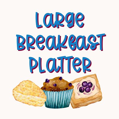 Large Breakfast Platter
