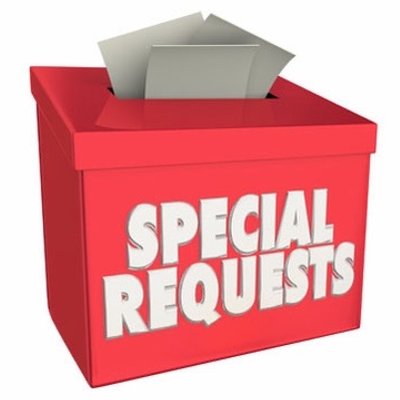 Have A Special Request?