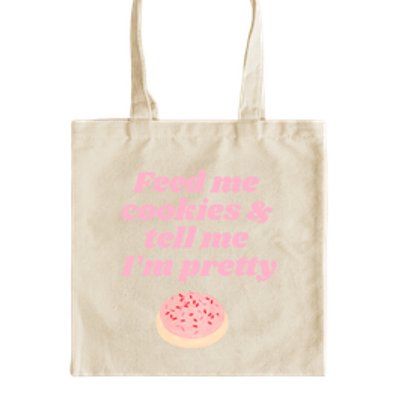 Feed Me Cookies tote Bag