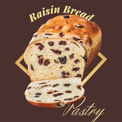 Raisin ￼Bread 