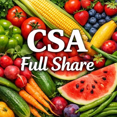 CSA membership FULL SHARE -Small Family May 22-Oct30