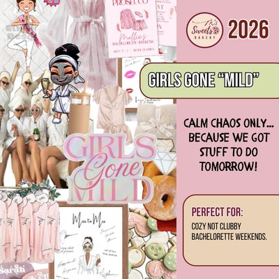 Girls Gone “Mild”