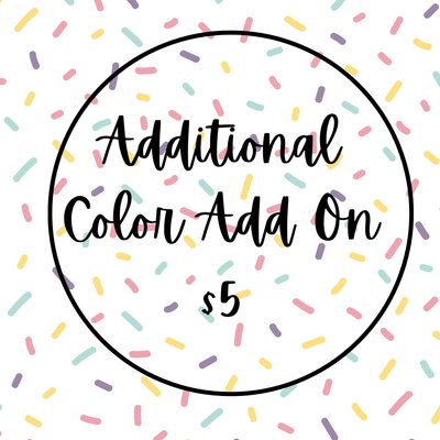 Additional Color Add On