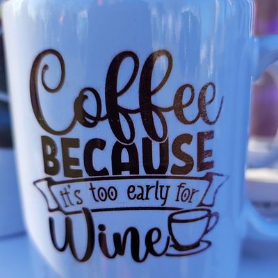 Too Early For Wine Mug