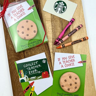 “If You Give a Teacher a Cookie” Gift