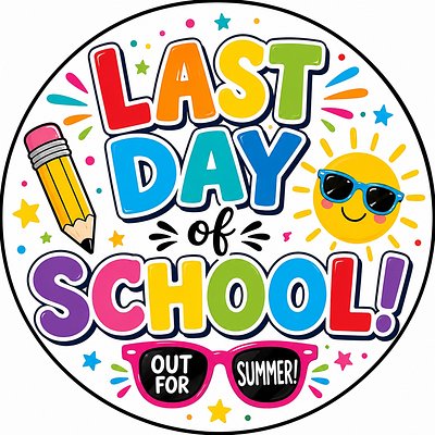 Last Day Of School Cookie 😎