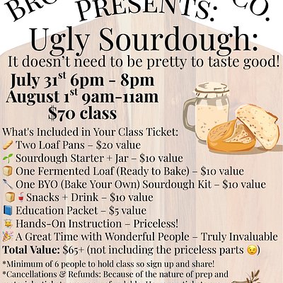 Ugly Sourdough Beginners: July 31st 6p-8p