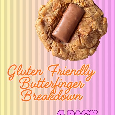 Gluten Friendly Butterfinger Breakdown 4 Pack
