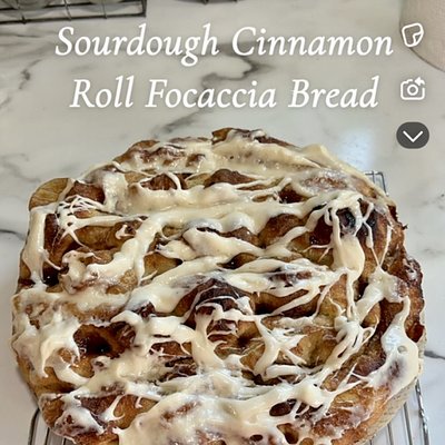 Cinnamon Roll  Sourdough Focaccia 