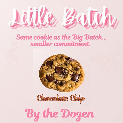 Chocolate Chip Little Batch Cookies