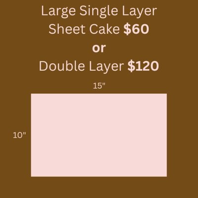 SHEET Large DOUBLE layer cake (10" x 15")