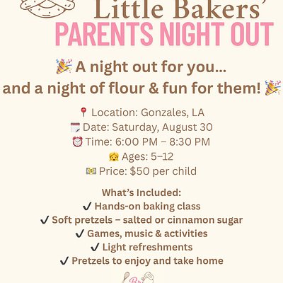Little Bakers’ Parents Night Out