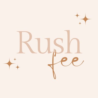 Rush Order  Fee 