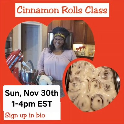 Homemade Cinnamon Roll Class
