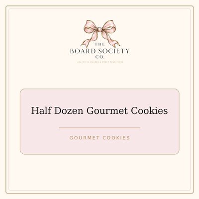 Half Dozen Gourmet Cookies (6 Cookies)