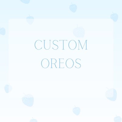 Custom Oreos