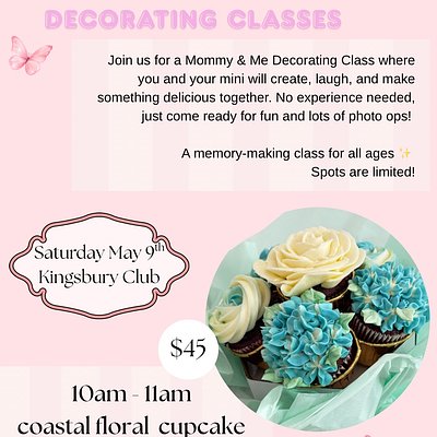 Mothers Day Workshop - Coastal Florals Cupcakes