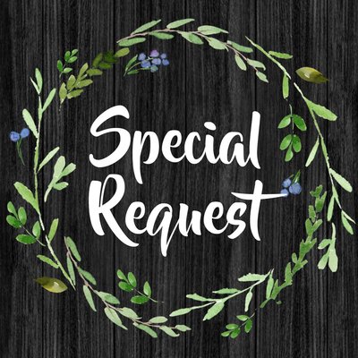 Special Request