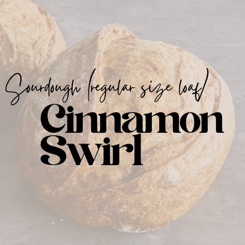 Sourdough Loaf - Cinnamon Swirl