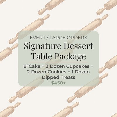 Signature Dessert Table Package 
