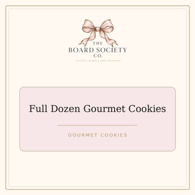 Full Dozen Gourmet Cookies (12 Cookies)