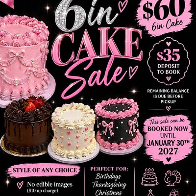 $60 6in Cake Sale 