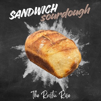 Sourdough Sandwich Loaf