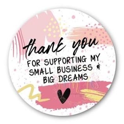 Thank You For Supporting Small Business!
