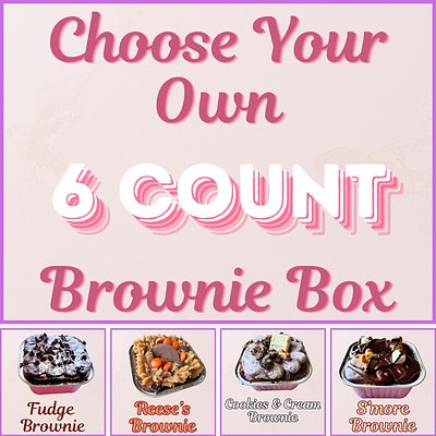 Choose Your Own Gourmet Brownie Box: 6 Count