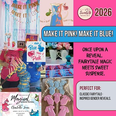 Make It Pink! Make It Blue!