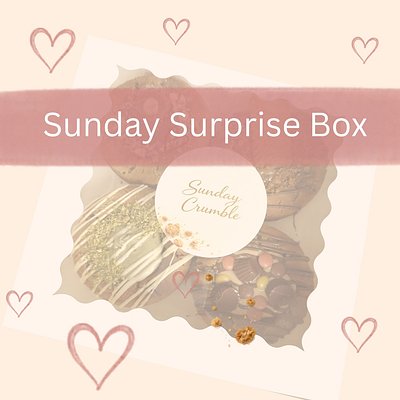 🍪 Sunday Surprise Box 🍪 