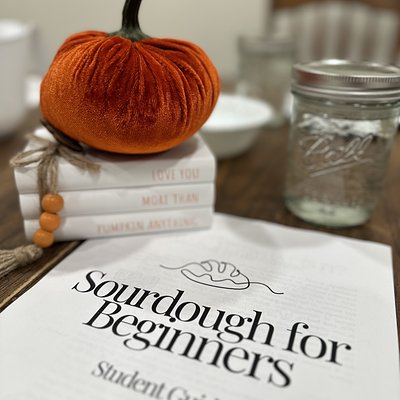 Beginner’s Sourdough Class - September 7, 2025