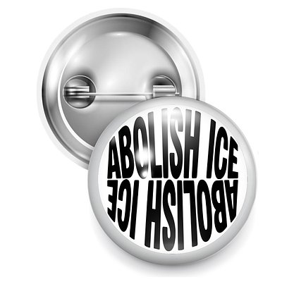 Abolish Ice Wearable Button Pin 
