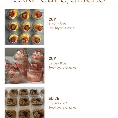Cake Cups/Slices