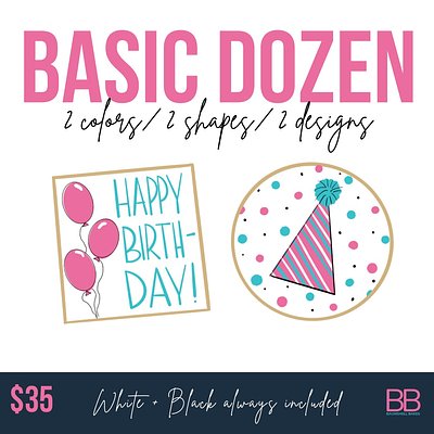 Basic Dozen - 2 colors / 2 shapes / 2 designs