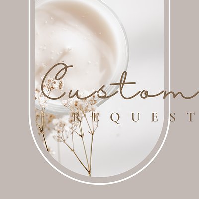 Custom Request 