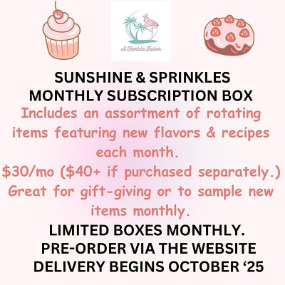Sunshine & Sprinkles Monthly Bakery Box (3mos)