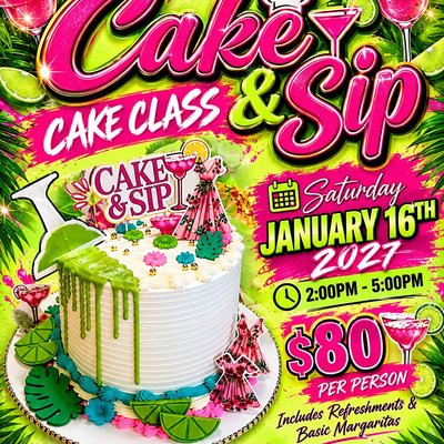 Cake & Sip Class 💚💚 🍹🍸