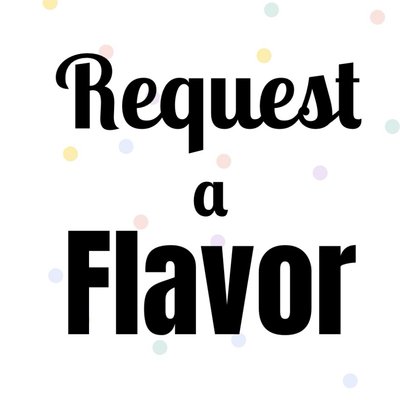 Request A Flavor Cake 