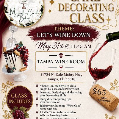 TAMPA WINE ROOM CAKE DECORATING CLASS SUNDAY MAY 31st @11:45am